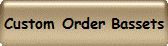 Custom Orders